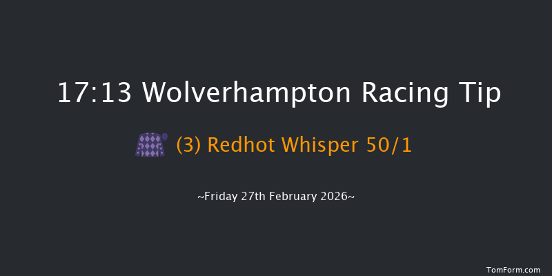 Wolverhampton 17-13 (Class 6) 8f Mon 23rd Feb 2026