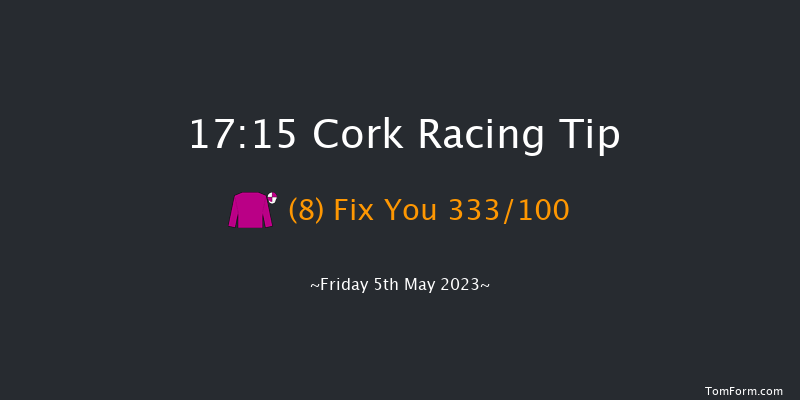 Cork 17:15 Listed 6f Fri 21st Apr 2023