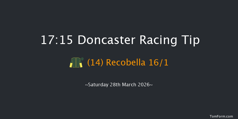 Doncaster 17-15 (Class 5) 10f Fri 13th Mar 2026