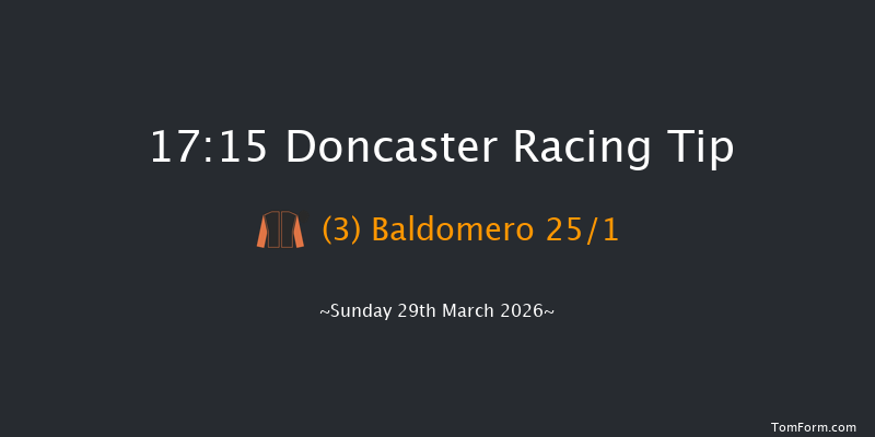 Doncaster 17-15 (Class 3) 6f Sat 28th Mar 2026