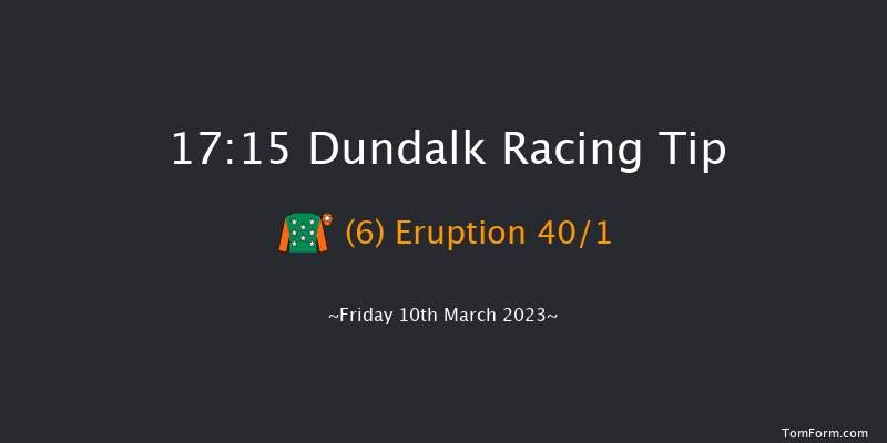 Dundalk 17:15 Handicap 7f Fri 3rd Mar 2023