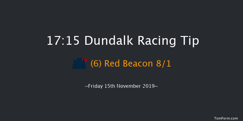 Dundalk 17:15 Maiden 5f Fri 8th Nov 2019