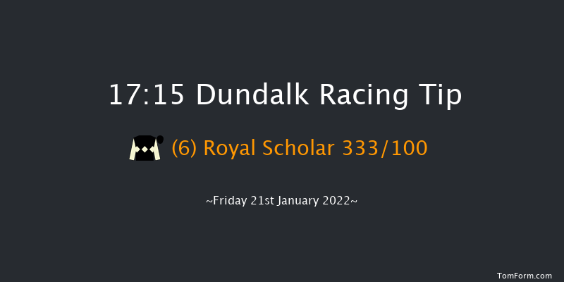 Dundalk 17:15 Handicap 8f Wed 19th Jan 2022