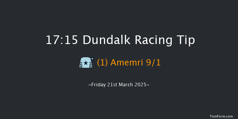 Dundalk  17:15 Handicap 6f Fri 14th Mar 2025