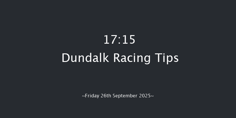 Dundalk 17-15 6f Fri 19th Sep 2025