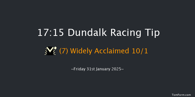 Dundalk  17:15 Maiden 8f Wed 29th Jan 2025