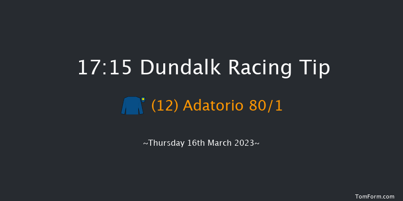 Dundalk 17:15 Claimer 11f Fri 10th Mar 2023