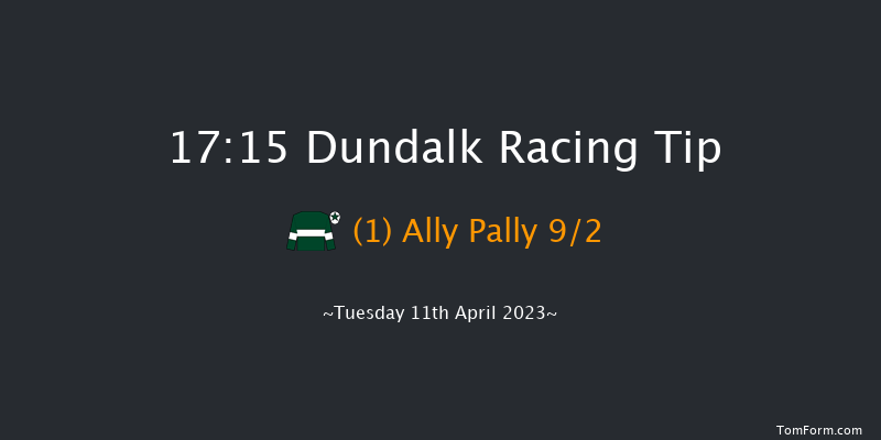 Dundalk 17:15 Maiden 5f Fri 31st Mar 2023
