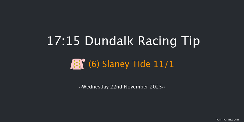 Dundalk 17:15 Handicap 11f Fri 17th Nov 2023