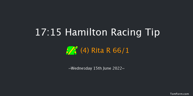Hamilton 17:15 Stakes (Class 6) 9f Wed 8th Jun 2022