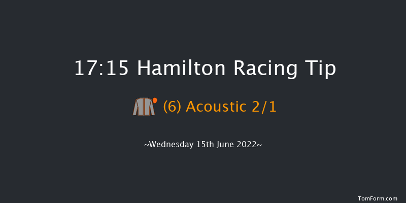 Hamilton 17:15 Stakes (Class 6) 9f Wed 8th Jun 2022