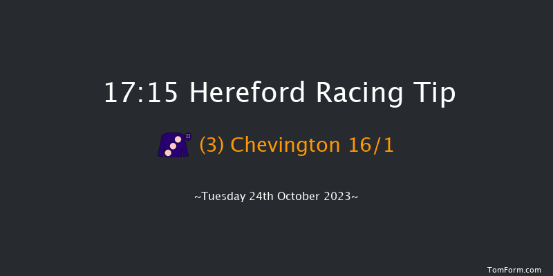 Hereford 17:15 NH Flat Race (Class 5) 16f Tue 17th Oct 2023