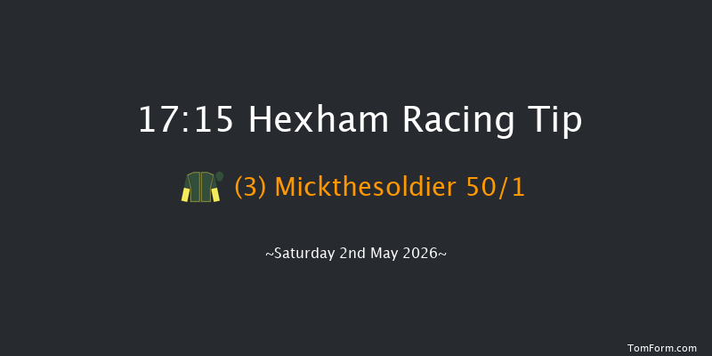 Hexham 17-15 (Class 4) 16f Mon 13th Apr 2026