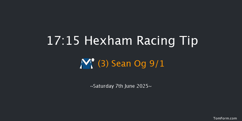 Hexham 17-15 (Class 4) 24f Tue 20th May 2025