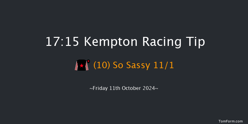 Kempton  17:15 Stakes (Class 4) 6f Wed 9th Oct 2024