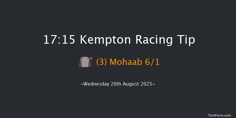 Kempton 17-15 (Class 6) 7f Tue 19th Aug 2025