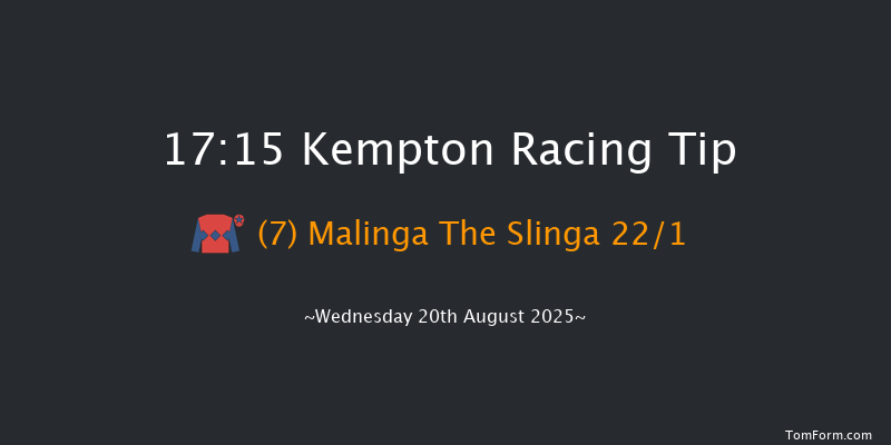 Kempton 17-15 (Class 6) 7f Tue 19th Aug 2025
