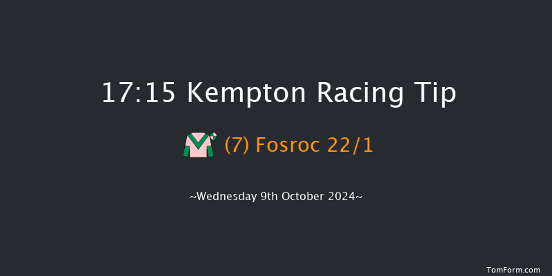 Kempton  17:15 Stakes (Class 5) 7f Wed 2nd Oct 2024