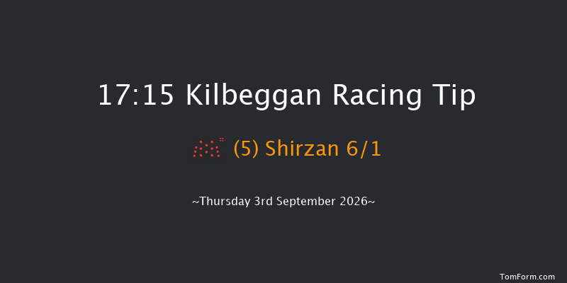 Kilbeggan 17-15 19f Fri 21st Aug 2026