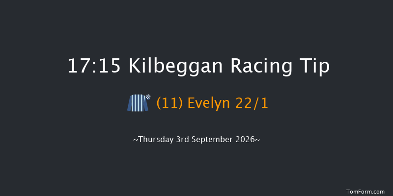 Kilbeggan 17-15 19f Fri 21st Aug 2026