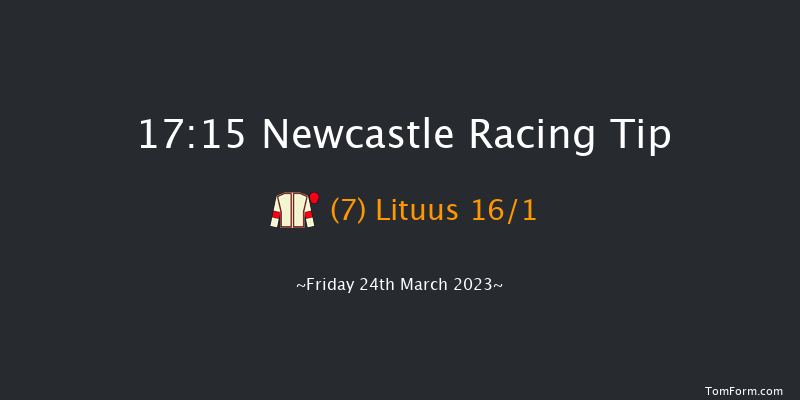 Newcastle 17:15 Handicap (Class 6) 10f Sat 18th Mar 2023