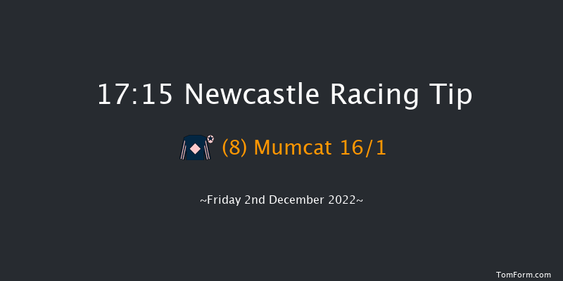 Newcastle 17:15 Handicap (Class 6) 7f Sat 26th Nov 2022