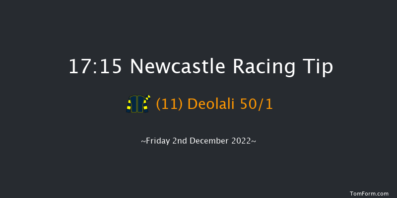 Newcastle 17:15 Handicap (Class 6) 7f Sat 26th Nov 2022