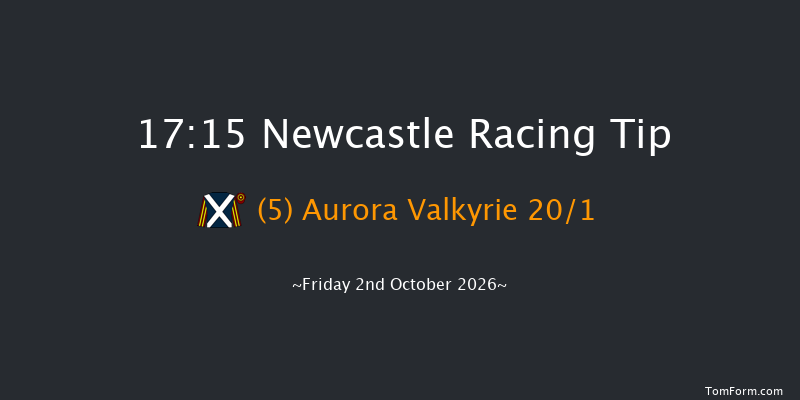 Newcastle 17-15 (Class 6) 7f Thu 1st Oct 2026