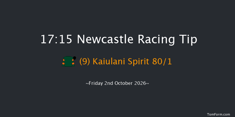 Newcastle 17-15 (Class 6) 7f Thu 1st Oct 2026