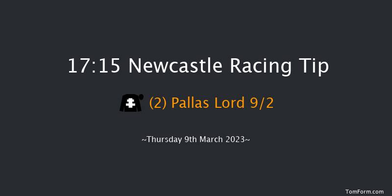 Newcastle 17:15 Handicap (Class 6) 10f Fri 3rd Mar 2023