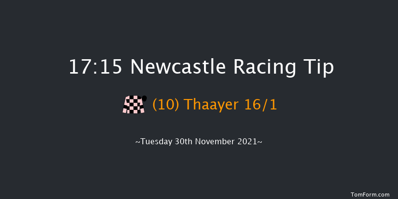 Newcastle 17:15 Handicap (Class 4) 8f Sat 27th Nov 2021