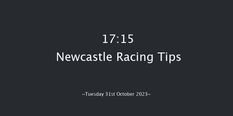 Newcastle 17:15 Maiden (Class 5) 6f Mon 30th Oct 2023