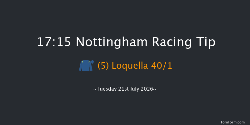 Nottingham 17-15 (Class 5) 6f Sat 18th Jul 2026