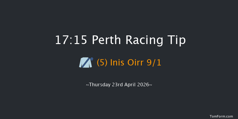 Perth 17-15 (Class 4) 23f Wed 22nd Apr 2026