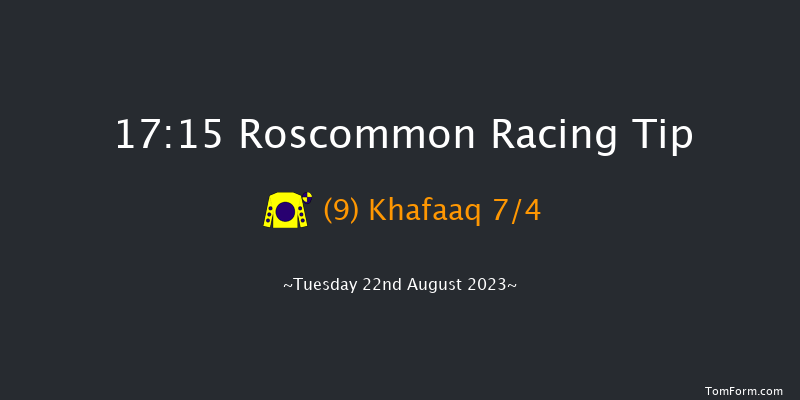 Roscommon 17:15 Claimer 10f Tue 8th Aug 2023