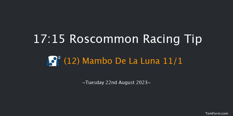 Roscommon 17:15 Claimer 10f Tue 8th Aug 2023