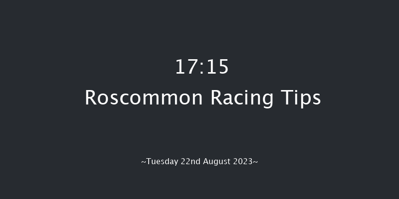 Roscommon 17:15 Claimer 10f Tue 8th Aug 2023