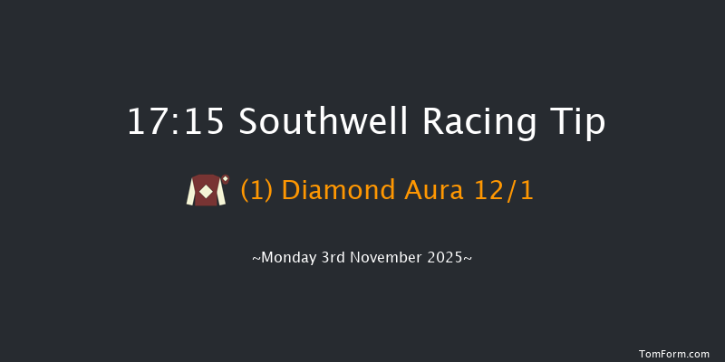 Southwell 17-15 (Class 5) 6f Fri 31st Oct 2025
