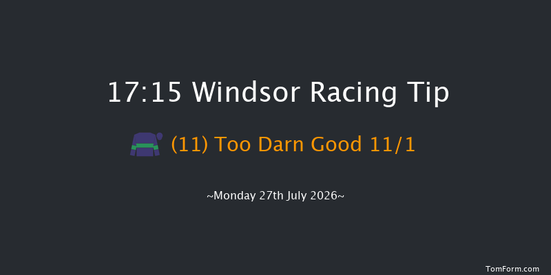 Windsor 17-15 (Class 5) 5f Mon 20th Jul 2026