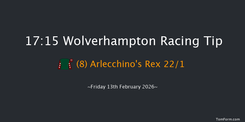 Wolverhampton 17-15 (Class 6) 8f Mon 9th Feb 2026