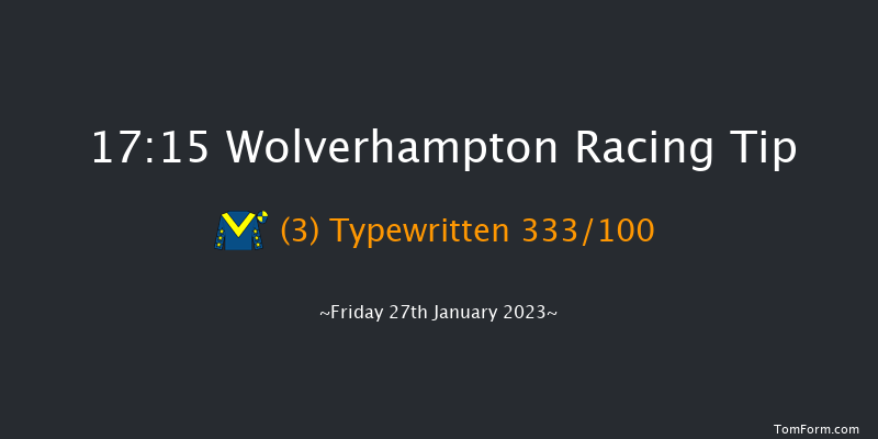 Wolverhampton 17:15 Handicap (Class 5) 16f Mon 23rd Jan 2023