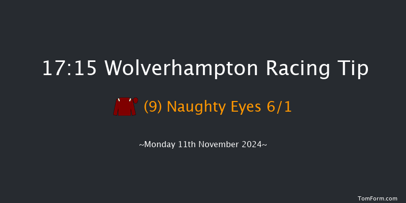 Wolverhampton  17:15 Maiden (Class 5) 6f Mon 4th Nov 2024