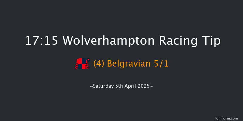 Wolverhampton 17-15 (Class 5) 8f Tue 1st Apr 2025