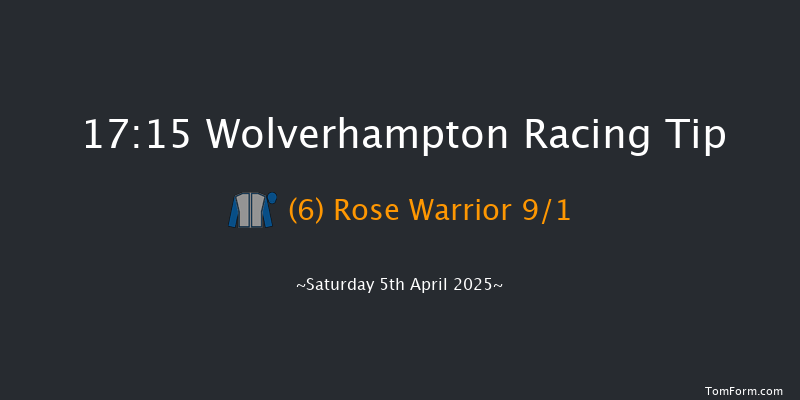 Wolverhampton 17-15 (Class 5) 8f Tue 1st Apr 2025