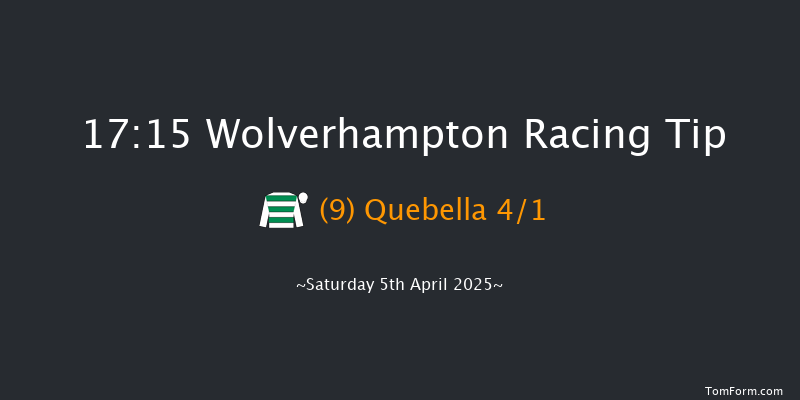 Wolverhampton 17-15 (Class 5) 8f Tue 1st Apr 2025