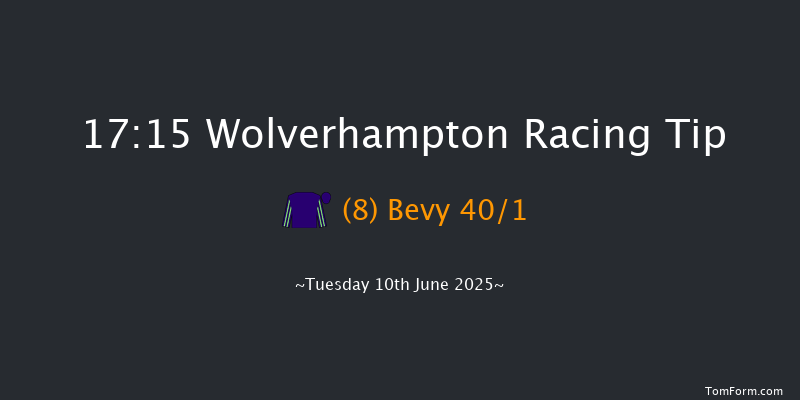 Wolverhampton 17-15 (Class 6) 9f Tue 3rd Jun 2025