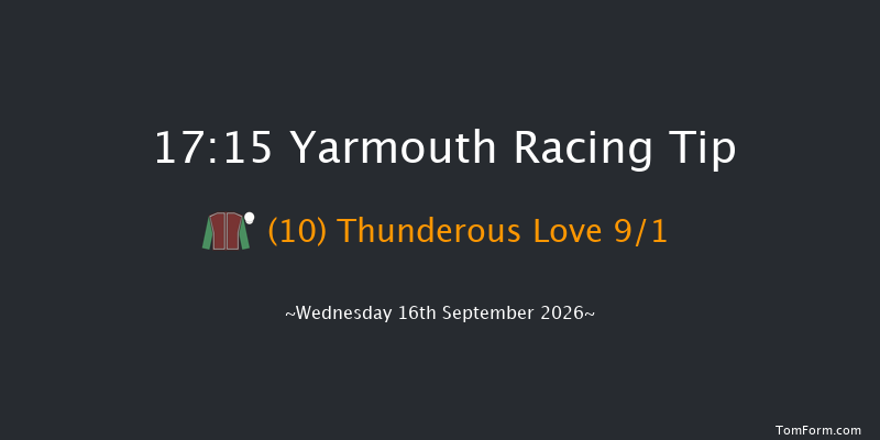 Yarmouth 17-15 (Class 5) 6f Tue 15th Sep 2026