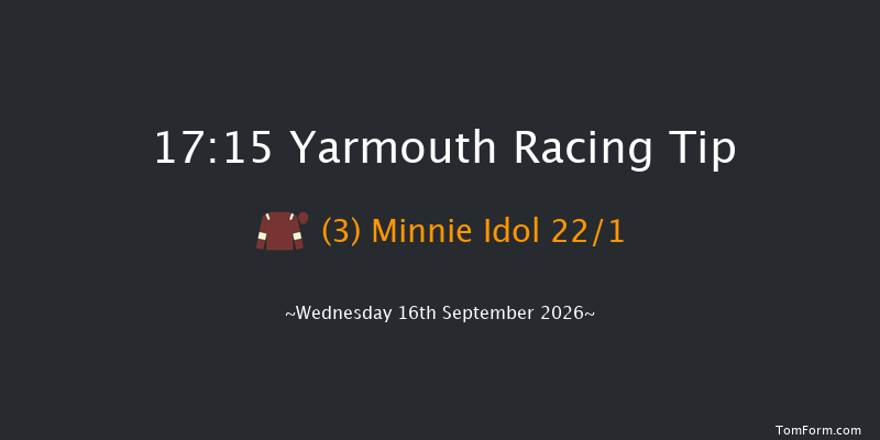 Yarmouth 17-15 (Class 5) 6f Tue 15th Sep 2026