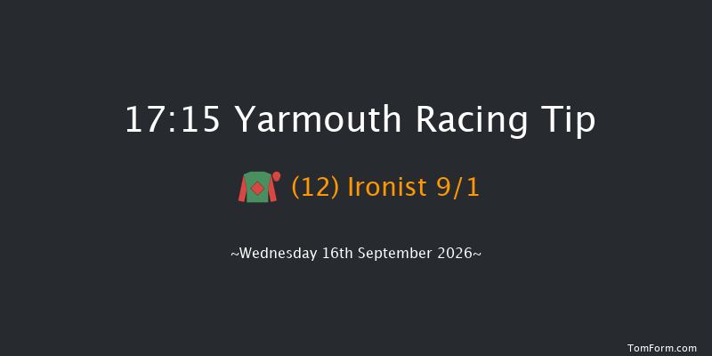 Yarmouth 17-15 (Class 5) 6f Tue 15th Sep 2026