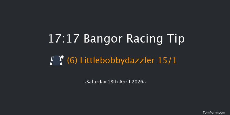 Bangor 17-17 (Class 4) 16f Tue 31st Mar 2026